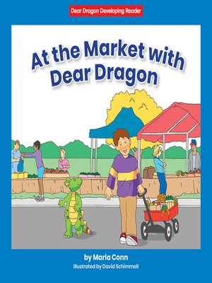 cover image of At the Market with Dear Dragon